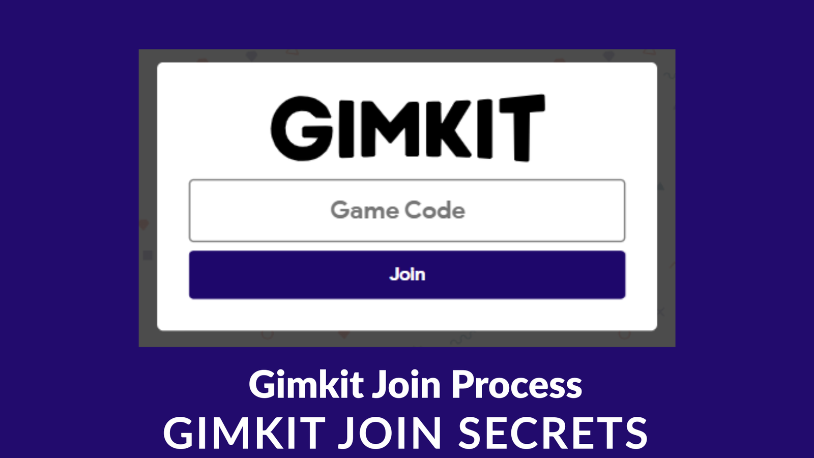 Gimkit join